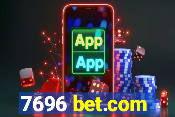 7696 bet.com